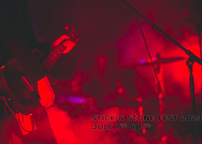 Stick & Stone Fest 2023